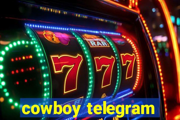 cowboy telegram